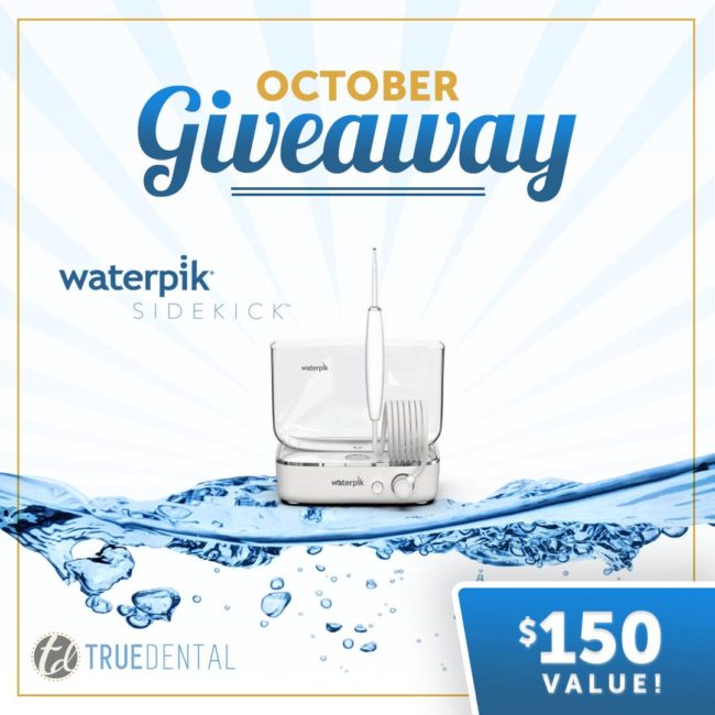 Waterpik picture advertising an October giveaway by True Dental